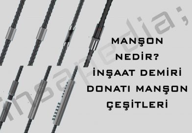 Manşon Nedir? İnşaat Demiri Manşonu ve Manşon Çeşitleri
